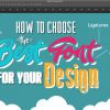 How To Choose The Best Font For Your Design